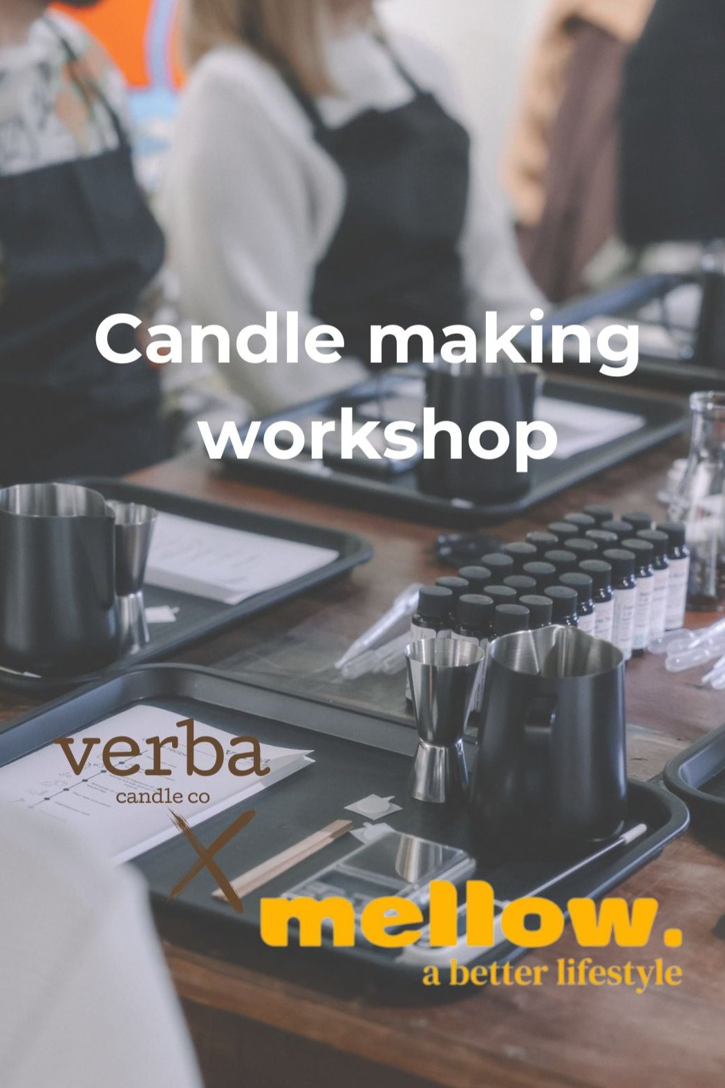 Candle Making Workshop